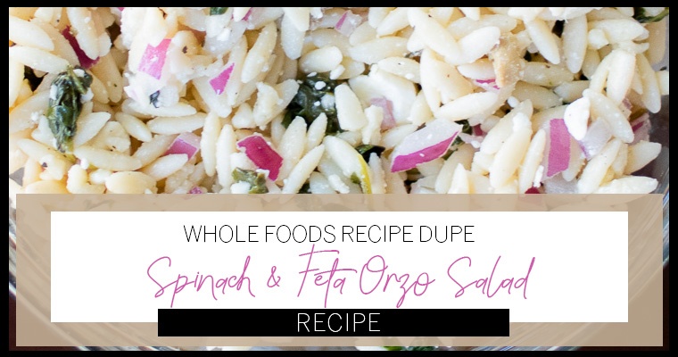 Whole Foods Greek Orzo Salad Recipe Solved- Dupe Made Easy