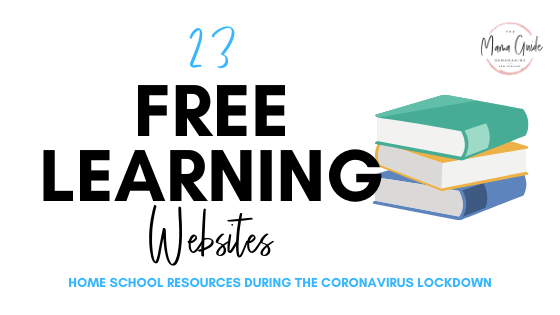 23 Free Home Learning Websites For Kids Home During The Coronavirus Pandemic